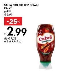 Offerta per Calvè - Salsa Bbq Big Top Down a 2,99€ in Bennet