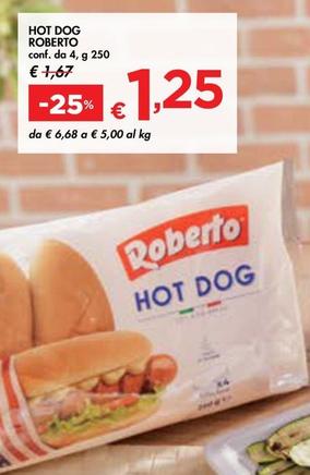 Offerta per Roberto - Hot Dog a 1,25€ in Bennet