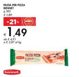 Offerta per Bennet - Pasta Per Pizza  a 1,49€ in Bennet