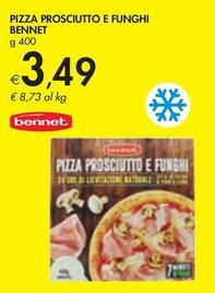 Offerta per Bennet - Pizza Prosciutto E Funghi  a 3,49€ in Bennet