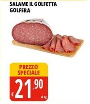 Offerta per Golfera - Salame Il Golfetta a 21,9€ in Tigros
