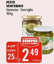 Offerta per Venturino - Pesto a 2,49€ in Tigros