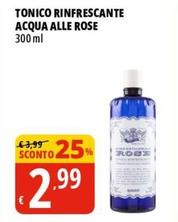 Offerta per Alle Rose - Tonico Rinfrescante Acqua a 2,99€ in Tigros