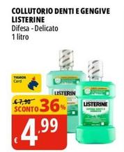 Offerta per Listerine - Collutorio Denti E Gengive a 4,99€ in Tigros