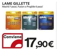 Offerta per Gillette - Lame a 17,9€ in Ipercoop