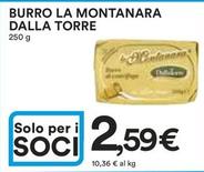 Offerta per Dalla Torre - Burro La Montanara a 2,59€ in Ipercoop