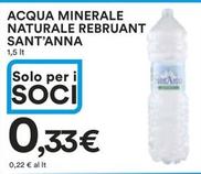 Offerta per Sant'anna - Acqua Minerale Naturale Rebruant a 0,33€ in Ipercoop