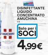 Offerta per Amuchina - Disinfettante Liquido Concentrato a 4,99€ in Ipercoop