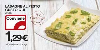 Offerta per Lasagne Al Pesto Gusto Qui a 1,29€ in Ipercoop