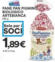 Offerta per Artebianca - Pane Pan Piumino Biologico a 1,89€ in Ipercoop