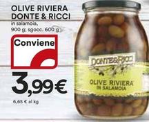 Offerta per Donte & Ricci - Olive Riviena a 3,99€ in Ipercoop