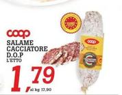 Offerta per Salame Cacciatore D.O.P a 1,79€ in Superstore Coop