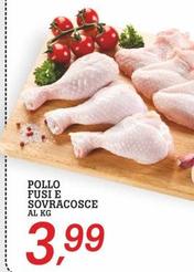 Offerta per Pollo Fusi E Sovracosce a 3,99€ in Superstore Coop