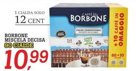 Offerta per Caffe Borbone - Miscela Decisa a 10,99€ in Superstore Coop