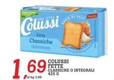 Offerta per Colussi - Fette a 1,69€ in Superstore Coop