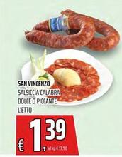 Offerta per San Vincenzo  - Salsiccia Calabra Dolce O Piccante a 1,39€ in Superstore Coop