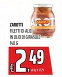 Offerta per Zarotti - Filetti Di Alici In Olio Di Girasole a 2,49€ in Superstore Coop