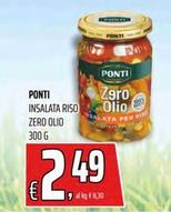 Offerta per Ponti - Insalata Riso Zero Olio a 2,49€ in Superstore Coop