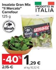 Offerta per Carrefour - Insalata Gran Mix "Il Mercato" a 1,29€ in Carrefour Express