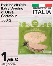 Offerta per Carrefour - Piadina All'Olio Extra Vergine Di Oliva a 1,65€ in Carrefour Express