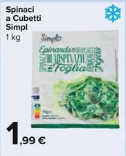 Offerta per Simpl - Spinaci A Cubetti a 1,99€ in Carrefour Express