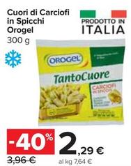 Offerta per Orogel - Cuori Di Carciofi In Spicchi a 2,29€ in Carrefour Express