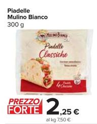 Offerta per Mulino Bianco - Piadelle a 2,25€ in Carrefour Express
