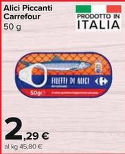Offerta per Carrefour - Alici Piccanti a 2,29€ in Carrefour Express