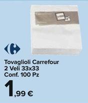 Offerta per Carrefour - Tovaglioli 2 Veli 33x33 Conf. 100 Pz a 1,99€ in Carrefour Express
