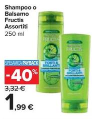 Offerta per Garnier - Shampoo O Balsamo Fructis a 1,99€ in Carrefour Express