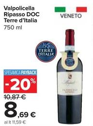 Offerta per Terre D'italia - Valpolicella Ripasso DOC a 8,69€ in Carrefour Express