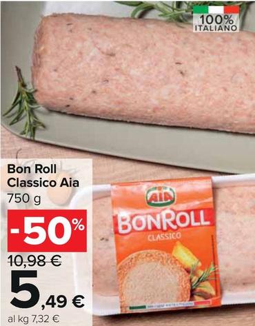 Offerta per Aia - Bon Roll Classico a 5,49€ in Carrefour Express