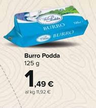 Offerta per Podda - Burro a 1,49€ in Carrefour Express