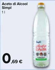 Offerta per Simpl - Aceto Di Alcool a 0,69€ in Carrefour Express