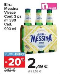 Offerta per Messina - Birra Vivace Conf. 3 Pz a 2,49€ in Carrefour Express
