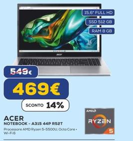 Offerta per Acer - Notebook-A315 44P R52T a 469€ in Euronics