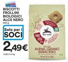 Offerta per Alce Nero - Biscotti Frollini Biologici a 2,49€ in Ipercoop