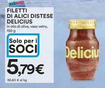 Offerta per Delicius - Filetti Di Alici Distese a 5,79€ in Ipercoop