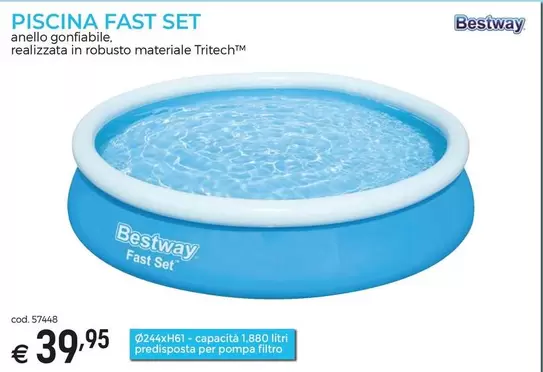 Offerta per Bestway - Piscina Fast Set a 39,95€ in Brico ok