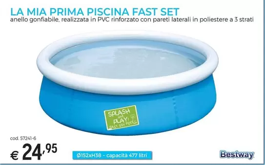 Offerta per Bestway - La Mia Prima Piscina Fast Set a 24,95€ in Brico ok