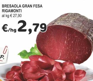 Offerta per Rigamonti - Bresaola Gran Fesa a 2,79€ in Crai