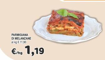 Offerta per Parmigiana Di Melanzane a 1,19€ in Crai
