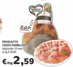 Offerta per Prosciutto Crudo Parma Dop a 2,59€ in Crai