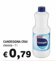 Offerta per Crai - Candeggina a 0,79€ in Crai