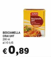 Offerta per Crai - Besciamella Uht a 0,89€ in Crai