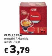 Offerta per Crai - Capsule a 3,79€ in Crai