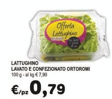 Offerta per Ortoromi - Lattughino Lavato E Confezionato a 0,79€ in Crai