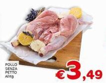 Offerta per Pollo Senza Petto a 3,49€ in Crai