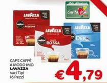 Offerta per Lavazza - Caps Caffè A Modo Mio a 4,79€ in Crai