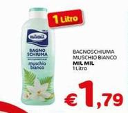 Offerta per Mil Mil - Bacnoschiuma Muschio Bianco a 1,79€ in Crai